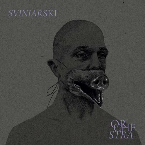 sviniarski orchestra winyl