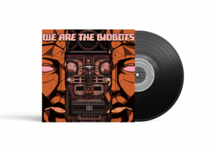 Dj Eprom We Are The Biobots winyl vinyl black album
